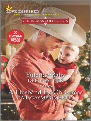 cover image of Yuletide Baby and a Husband for Christmas